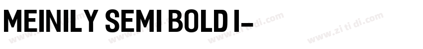 Meinily Semi Bold I字体转换